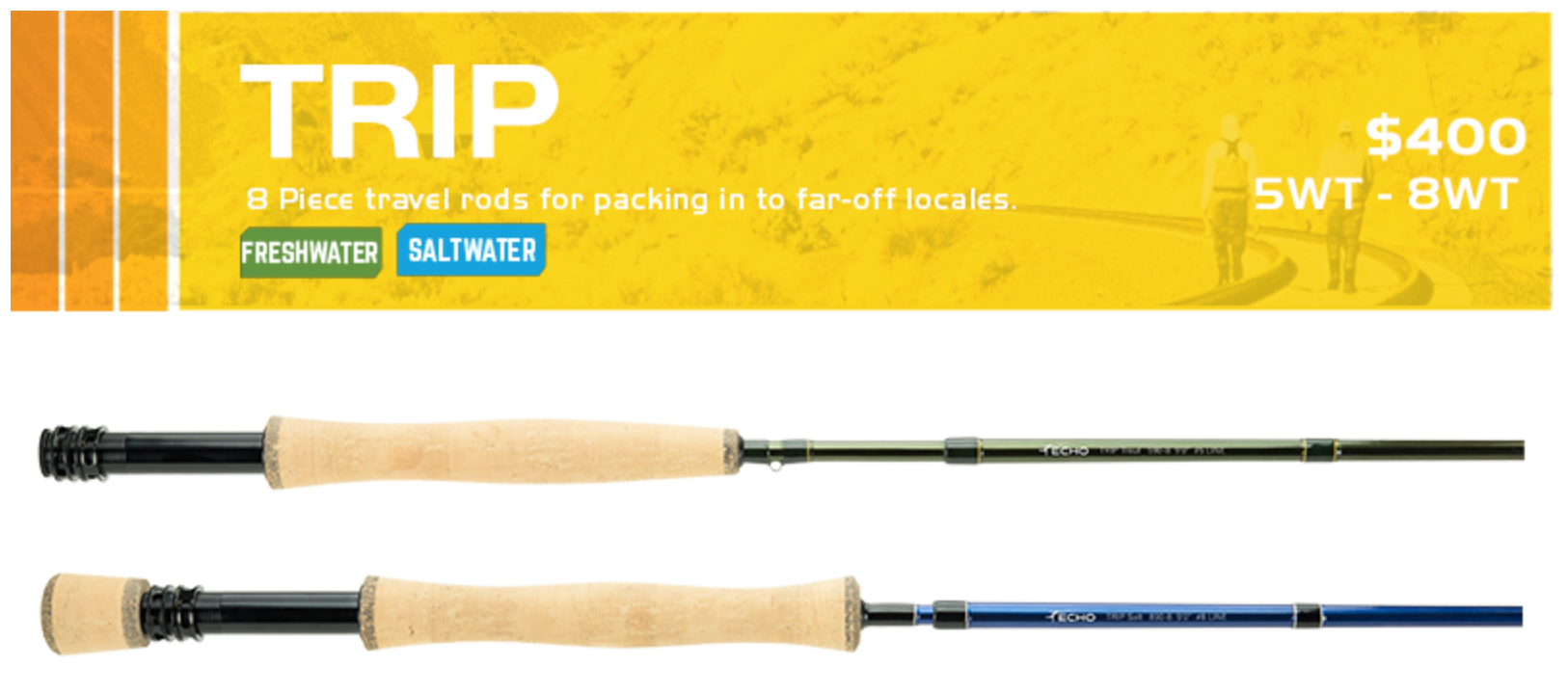 Echo Trip Fly rods