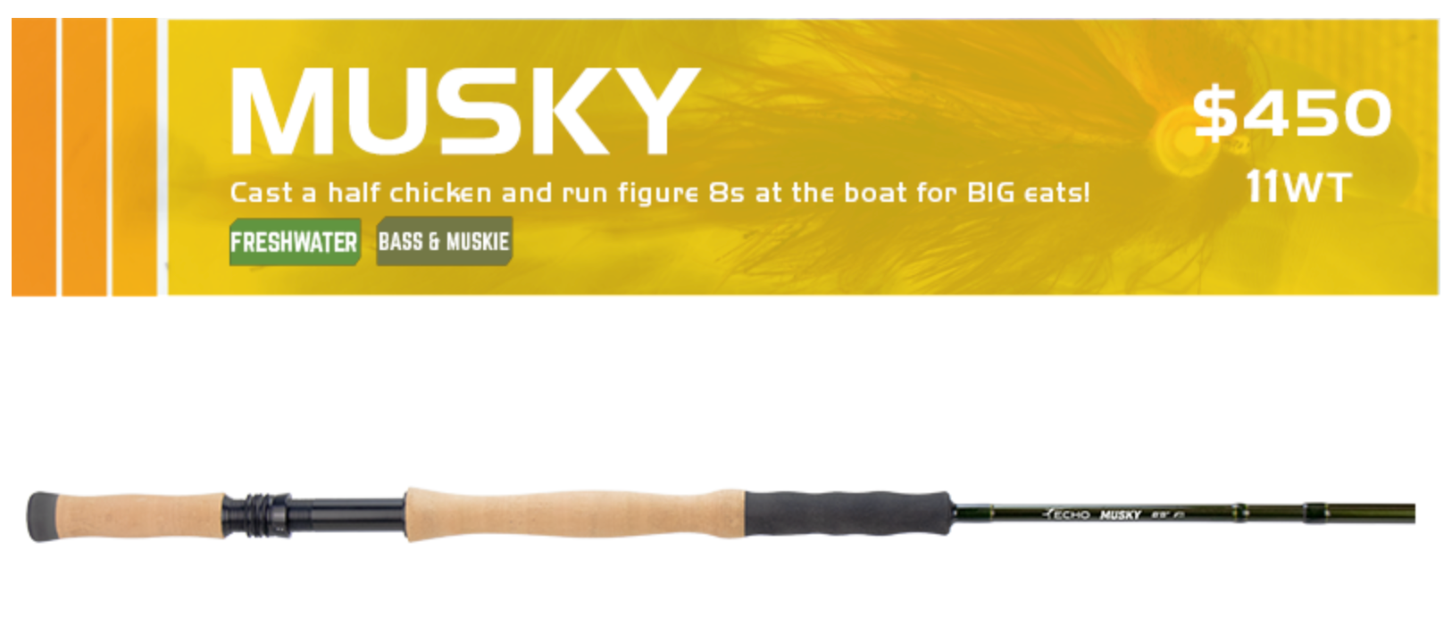 Echo Musky rods